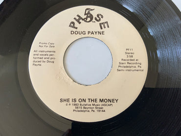 Doug Payne : She Is On The Money (7", Promo)