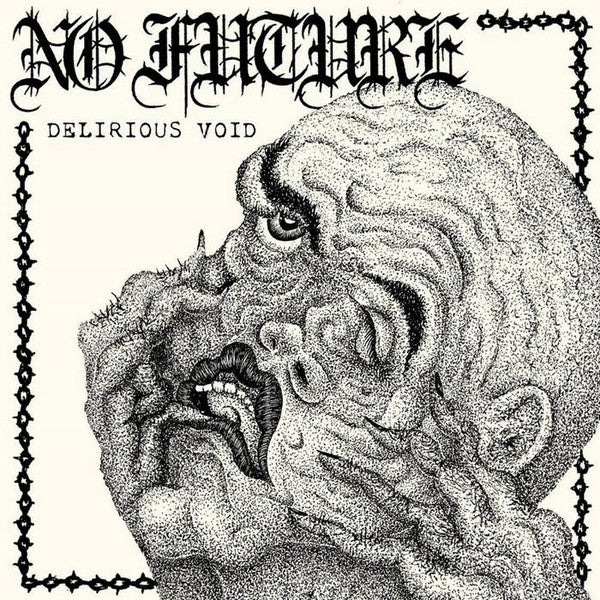 No Future (14) : Delirious Void (7")