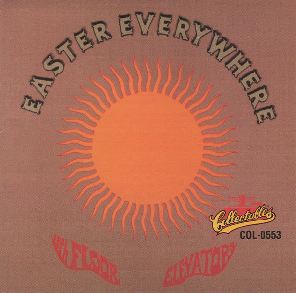 13th Floor Elevators : Easter Everywhere (CD, Album, RE)