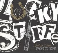 The Lucky Stiffs : Gold In Peace, Iron In War (CD, Album)