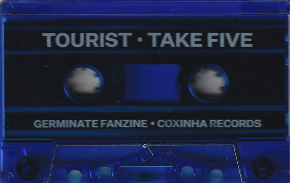 Tourist (17) : Take Five (Cass, EP, Ltd)