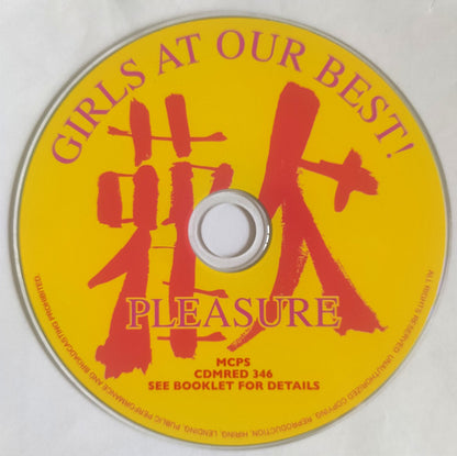 Girls At Our Best : Pleasure (CD, Comp, RE, RM)