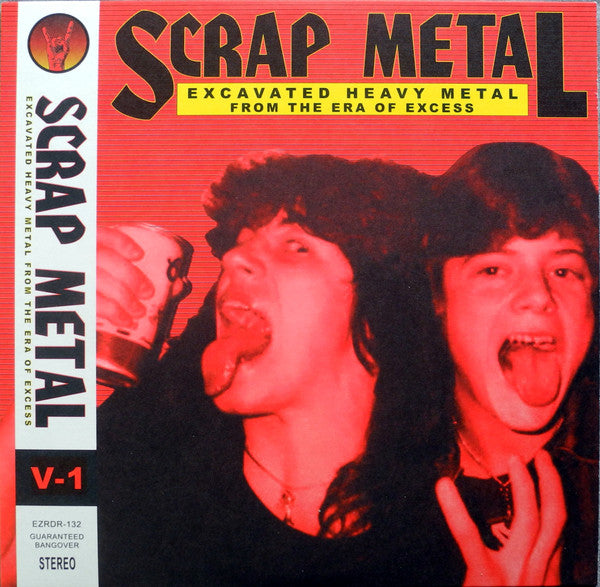 Various : Scrap Metal: Volume 1 (Excavated Heavy Metal From The Era Of Excess) (LP, Comp, Ltd)