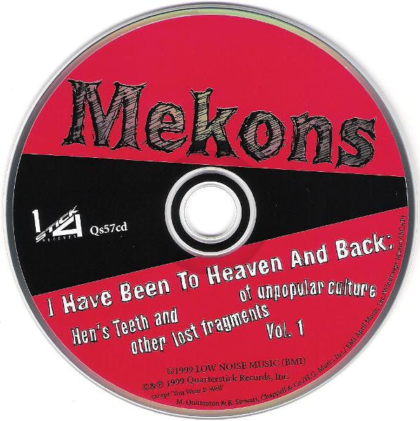 Mekons* : I Have Been To Heaven And Back: Hen's Teeth And Other Lost Fragments Of Unpopular Culture Vol. 1 (CD, Comp)