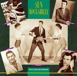 Various : Sun Rockabilly:  The Classic Recordings (CD, Comp, RE)