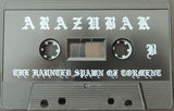 Arazubak : The Haunted Spawn Of Torment (Cass, Album, Ltd)