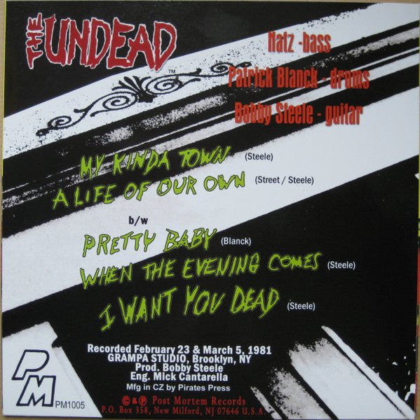 The Undead (2) : I Want You Dead (7", Yel)