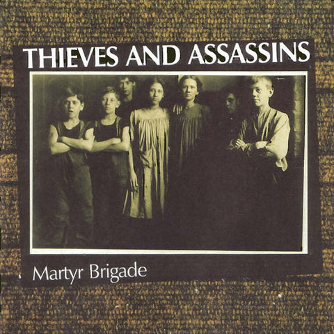 Thieves And Assassins : Martyr Brigade (CD)