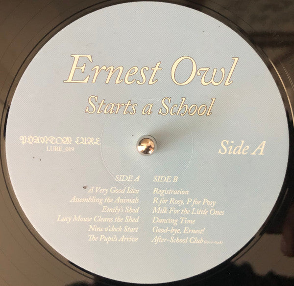 Ernest Owl : Starts A School (LP, Album)