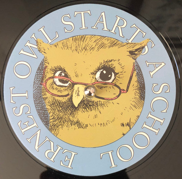 Ernest Owl : Starts A School (LP, Album)
