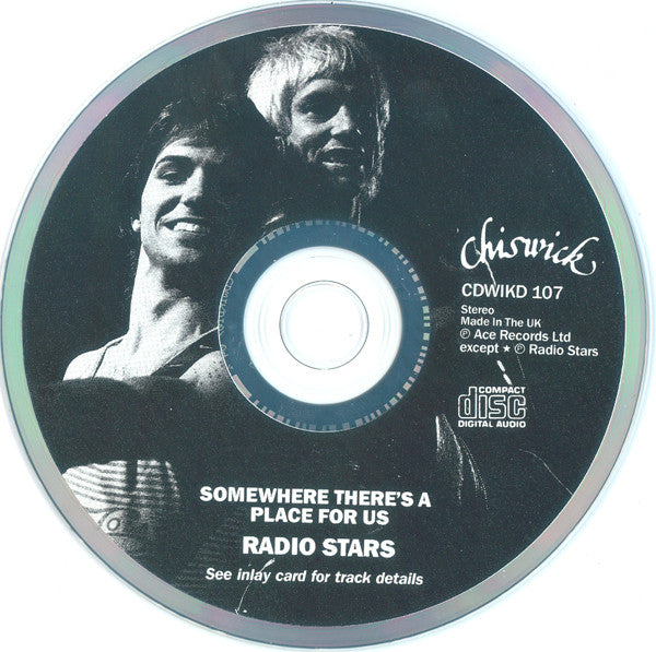 Radio Stars : Somewhere There's A Place For Us (CD, Comp)