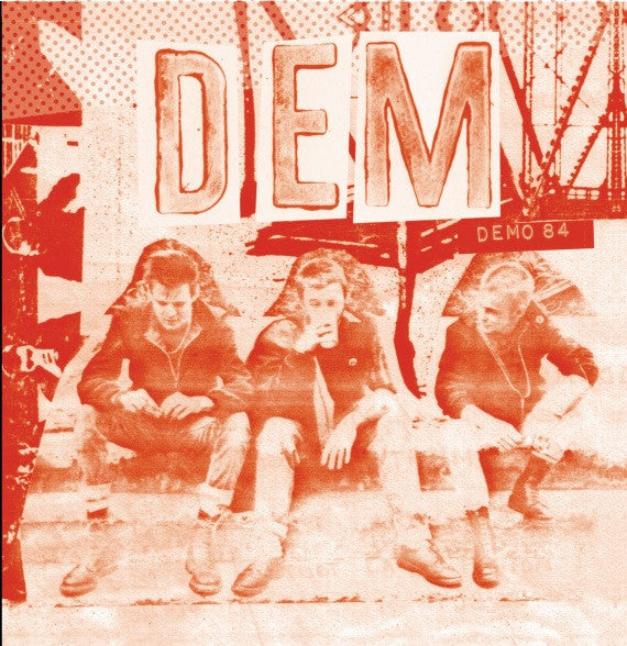 Dem (3) : Demo 84 (7", RE, Whi)