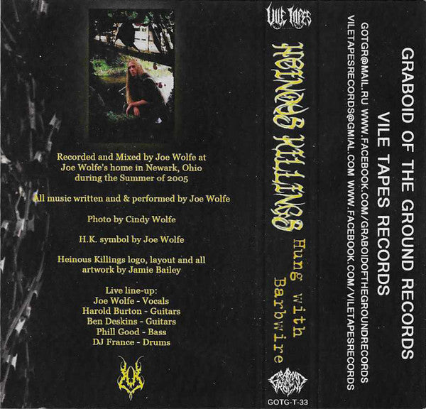 Heinous Killings : Hung With Barbwire (Cass, Album, Ltd, Num)
