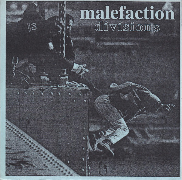 Malefaction : Divisions (7", EP)