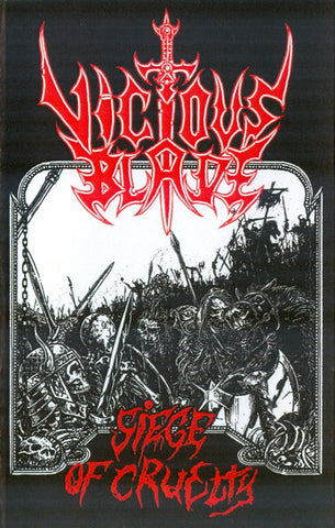 Vicious Blade : Siege of Cruelty (Cass, EP)