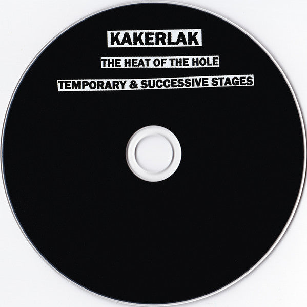 Kakerlak : The Heat Of The Hole / Temporary & Successive Stages (CD, Comp, RE, RM)