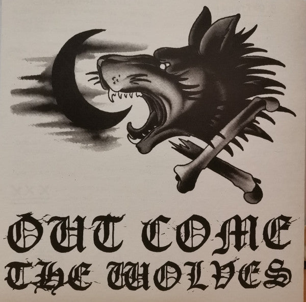 Out Come The Wolves : Out Come The Wolves (7", EP)