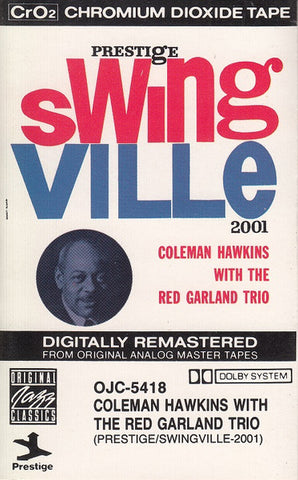 Coleman Hawkins With The Red Garland Trio : Coleman Hawkins With The Red Garland Trio (Cass, Album, RE, RM)