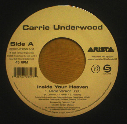 Carrie Underwood : Inside Your Heaven (7")