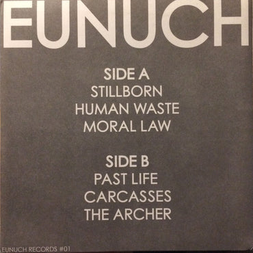 Eunuch (2) : Eunuch (7", W/Lbl)