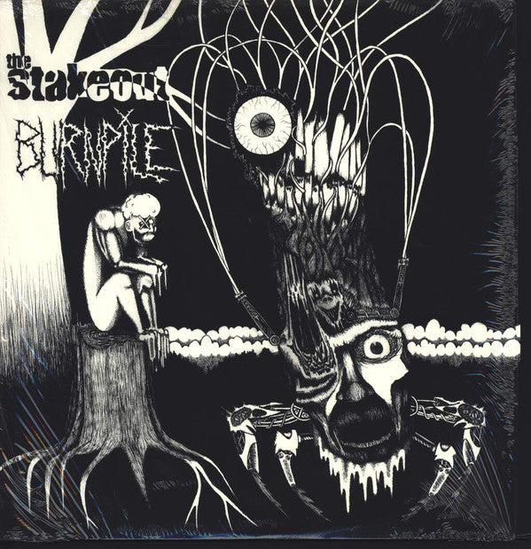 The Stakeout / Burnpile : The Stakeout / Burnpile (LP)