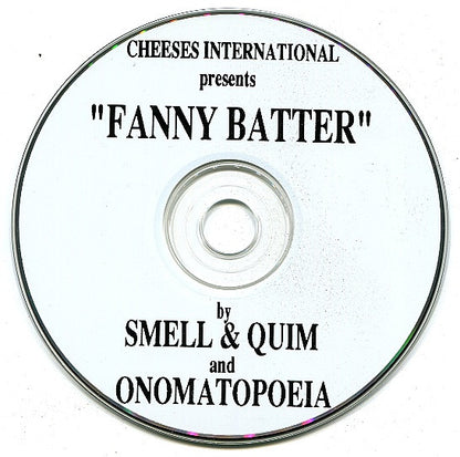 Smell & Quim And Onomatopoeia : Fanny Batter (CD)
