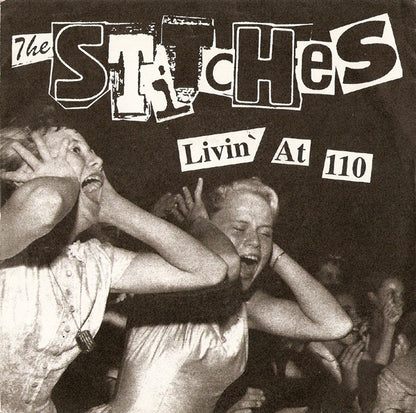 The Stitches : Livin' At 110 (7", Single)
