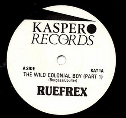 Ruefrex : The Wild Colonial Boy (7", Single)