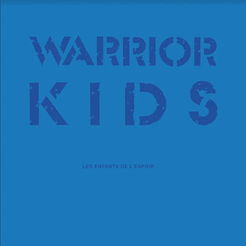 Warrior Kids : Les Enfants De L'Espoir... (LP, Album + 7", EP)