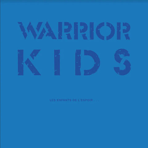 Warrior Kids : Les Enfants De L'Espoir... (LP, Album + 7", EP)