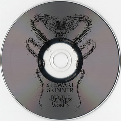 Stewart Skinner : For The Happiness Of The World (CD, Album, Ltd)