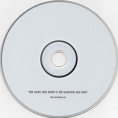 Tim Kinsellas* : "He Sang His Didn't He Danced His Did" (CD, EP)