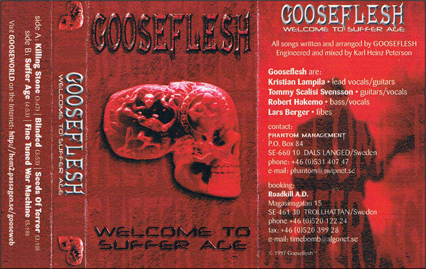 Gooseflesh : Welcome To Suffer Age (Cass)
