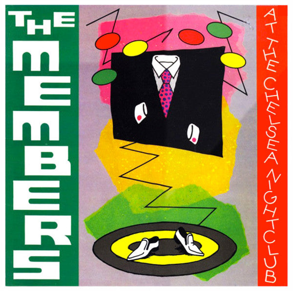 The Members : At The Chelsea NightClub (CD, Album, RE)