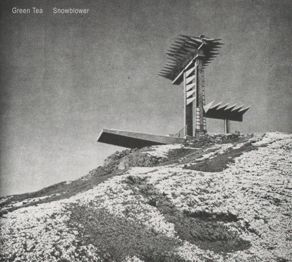 Green Tea (7) : Snowblower (CD, Album)