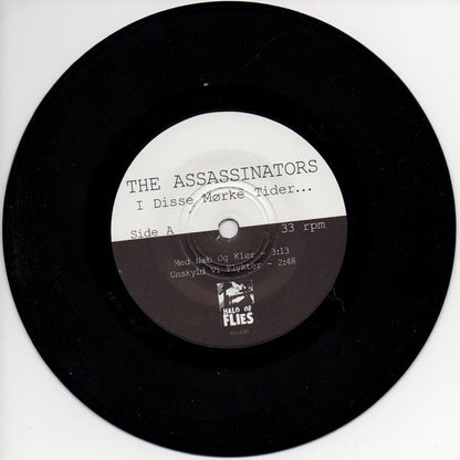 The Assassinators : I Disse Mørke Tider.. (7")