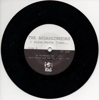 The Assassinators : I Disse Mørke Tider.. (7")