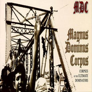 MDC (2) : Magnus Dominus Corpus (CD, Album)