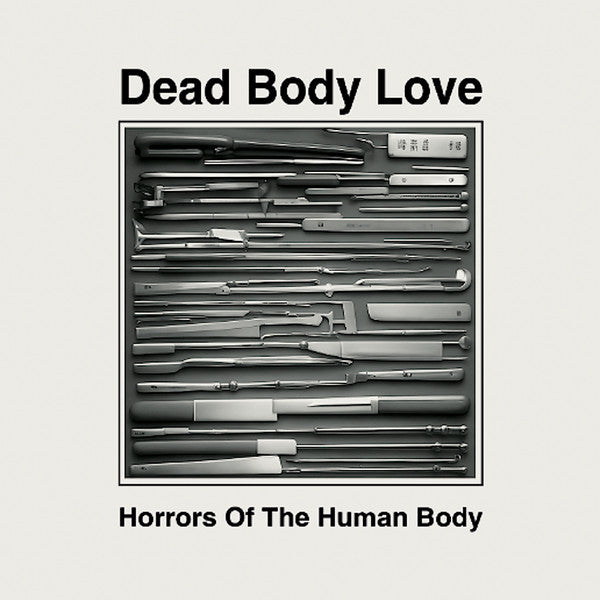 Dead Body Love : Horrors Of The Human Body (CD, Album, Ltd, RE)