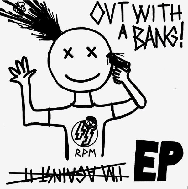 Out With A Bang! : I'm Against It (7", EP, RE)