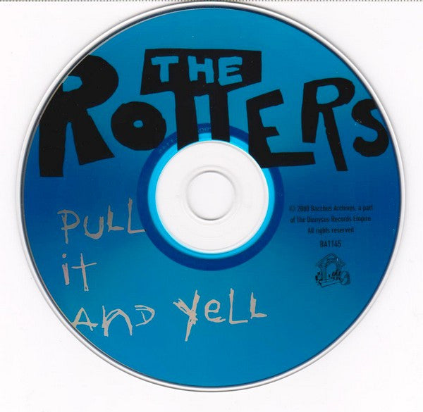 The Rotters : Pull It And Yell (CD, Comp)