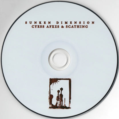 Cyess Afxzs & Scathing : Sunken Dimension (CD, Album)