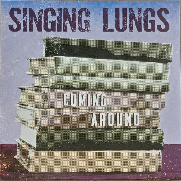 Singing Lungs : Coming Around  (LP, Album, Mag)