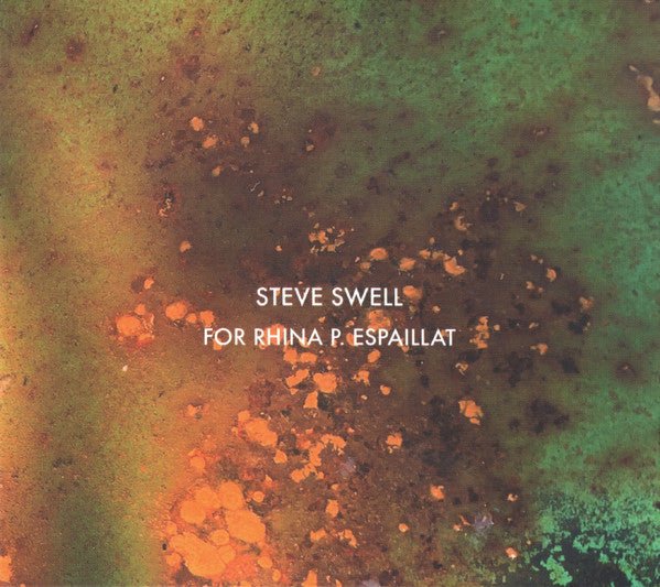 Steve Swell : For Rhina P. Espaillat (CD, Album, Ltd)