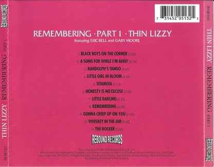 Thin Lizzy Featuring Eric Bell (2) And Gary Moore : Remembering Part 1 (CD, Comp, RE)