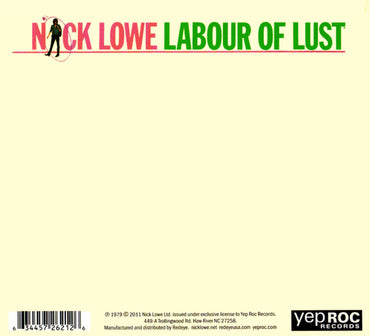 Nick Lowe : Labour Of Lust (CD, Album, RE, RM, Dig)