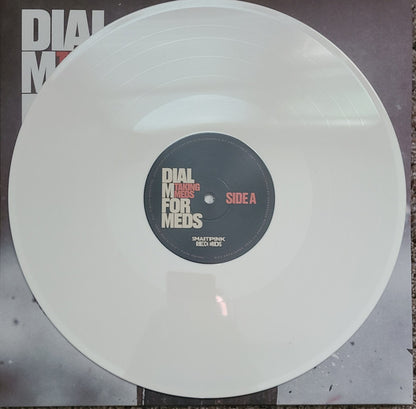 Taking Meds : Dial M For Meds (LP, Album, Bon)