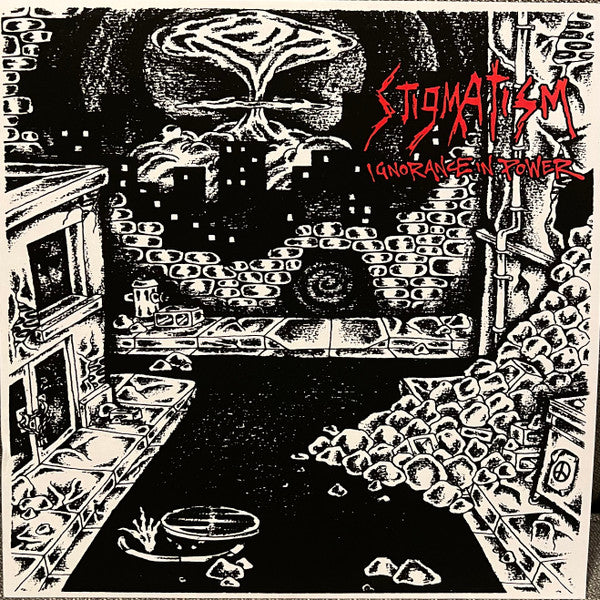 Stigmatism : Ignorance In Power (LP, Album)