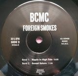 BCMC : Foreign Smokes (LP)