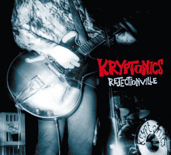 Kryptonics : Rejectionville (2xCD, Comp)
